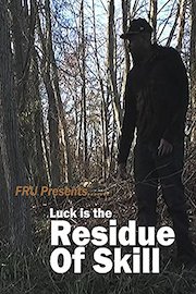 Luck is the residue of Skill