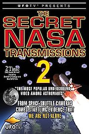 The Secret NASA Transmissions 2