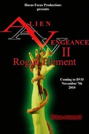 Alien Vengeance II: Rogue Element poster