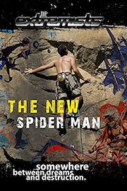 The Extremists - The New Spider Men