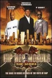 Hip Hop Moguls The Series - Volume #1
