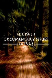 The Path Documentary Series Extras