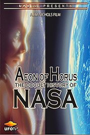 Aeon of Horus - The Occult History of NASA