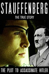 Stauffenberg: The Plot to Assassinate Hitler