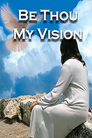 Be Thou My Vision poster