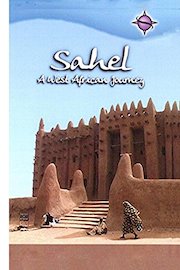 Sahel - A West African Journey