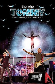 The Who: Tommy - Live at the Royal Albert Hall