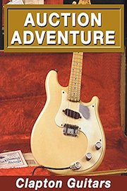 Auction Adventure: Clapton Guitar