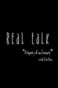 Real Talk