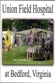 Union Field Hospital at Bedford, Virginia
