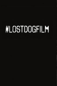 #LostDogFilm