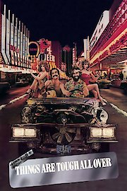 Things Are Tough All Over poster