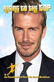 David Beckham: Rising To The Top
