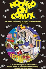 HOOKED ON COMIX - Volume 1 - Life On The Cutting Edge Of An All-American Artform