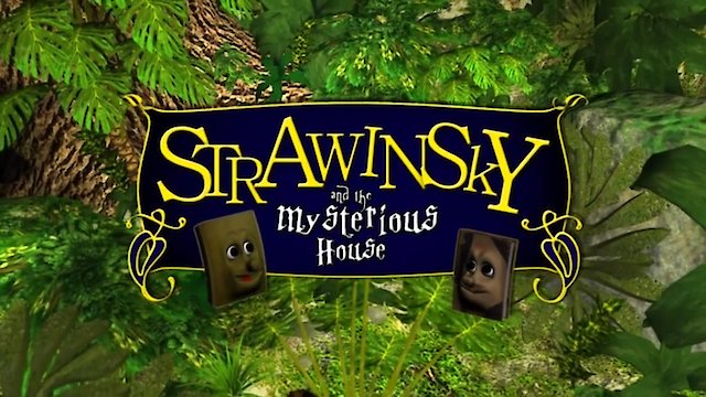 Watch Strawinsky and the mysterious house Online