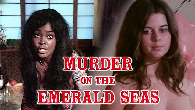 Watch Murder on the Emerald Seas Online