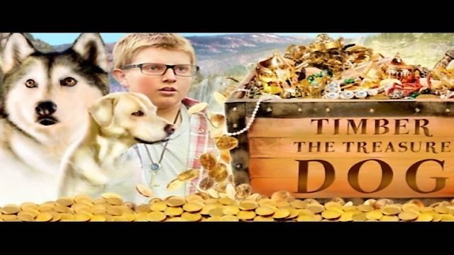 Watch Timber the Treasure Dog Online