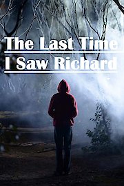 The Last Time I Saw Richard poster
