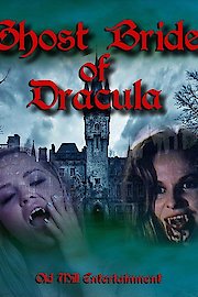 Ghost Bride of Dracula