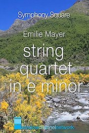 Emilie Mayer, String Quartet in E Minor