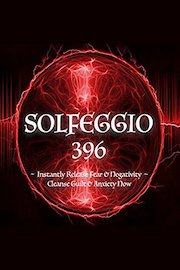 Solfeggio 396 Hz 〜 Instantly Release Fear & Negativity 〜 Cleanse Guilt & Anxiety Now