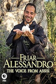 Friar Alessandro: The Voice from Assisi