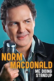Norm Macdonald: Me Doing Stand-Up