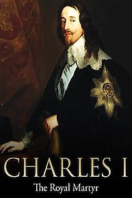 Charles I: The Royal Martyr