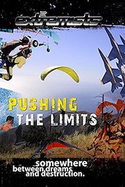 The Extremists - Pushing the Limits