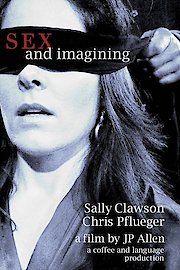 Sex and Imagining poster