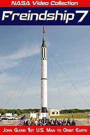 NASA Video Collection: Friendship 7 - John Glenn First US Man to Orbit Earth