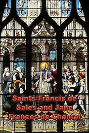 Saints Francis de Sales and Jane Frances de Chantal