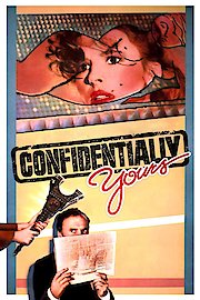 Confidentially Yours