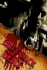Dirty Back Seat poster