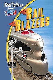 I Love Toy Trains - Rail Blazers