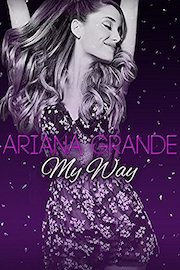 Ariana Grande: My Way poster