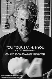 You, Your Brain, & You poster