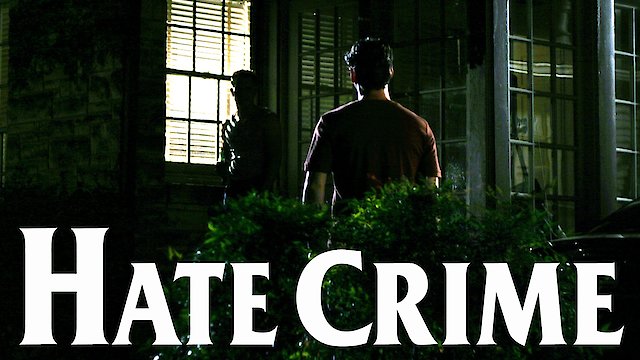 Watch Hate Crime Online