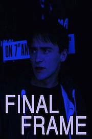 The Final Frame poster