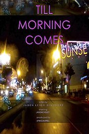Till Morning Comes