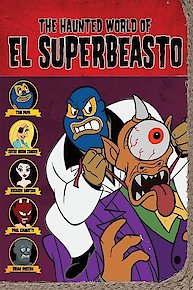 Rob Zombie Presents The Haunted World of El Superbeasto