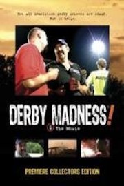 DERBY MADNESS! The Movie poster