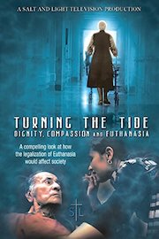 Turning The Tide: Dignity, Compassion And Euthanasia poster