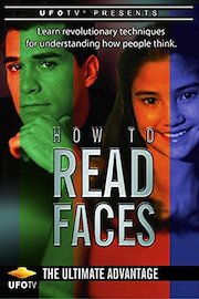 How To Read Faces - The Ultimate Advantage