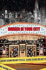 Danger In Your City poster