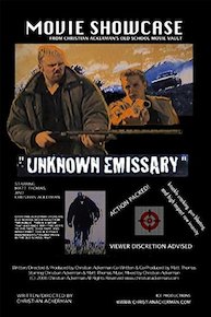 "Unknown Emissary" Movie Showcase From Christian Ackerman's Old School Movie Vault