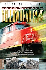 The Trains of Jasper-Canadian National's Yellowhead Pass