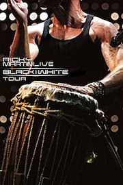 Ricky Martin... Live Black & White Tour
