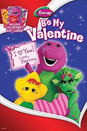 Barney Be My Valentine