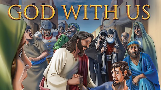 Watch Jesus: He Lived Among Us Online